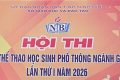 VINH DANH NHỮNG “NGÔI SAO TRẺ” TRÊN ĐẤU TRƯỜNG THỂ DỤC THỂ THAO CẤP TỈNH
